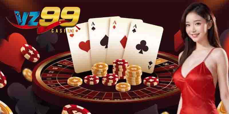 Các trò chơi nổi bật tại Casino VZ99